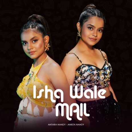 Ishq Wale Mail | Boomplay Music