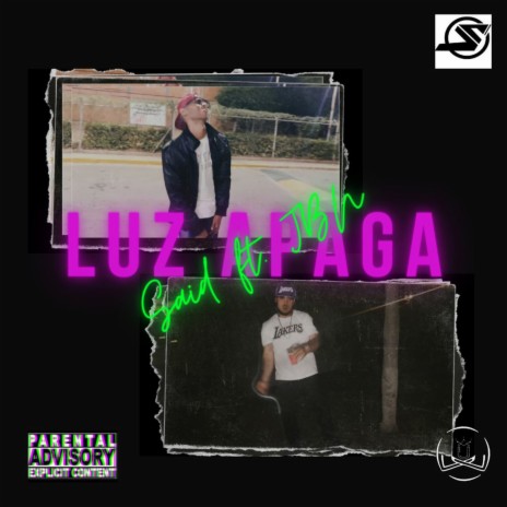 Luz Apaga ft. Said | Boomplay Music