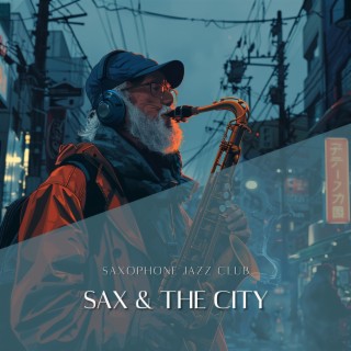 Sax & the City: Jazz Nights