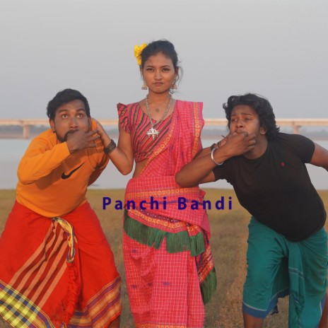 Panchi Bandi | Boomplay Music
