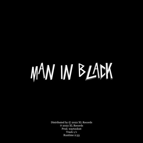 Man In Black | Boomplay Music