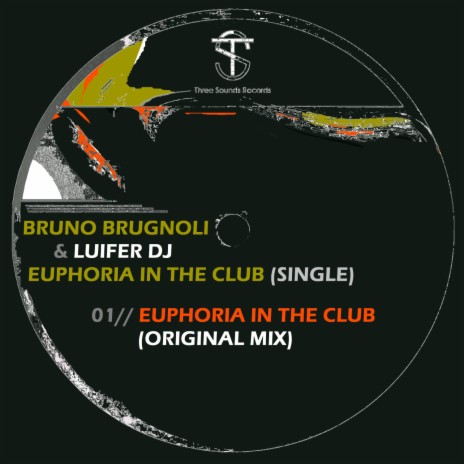 Euphoria in the Club ft. Luifer DJ | Boomplay Music