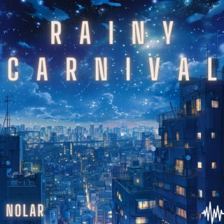 Rainy carnival