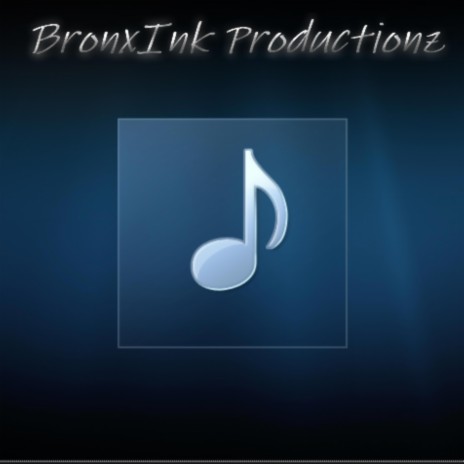 BronxInk Productionz ft. Rizzy Star | Boomplay Music