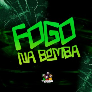 Fogo na Bomba