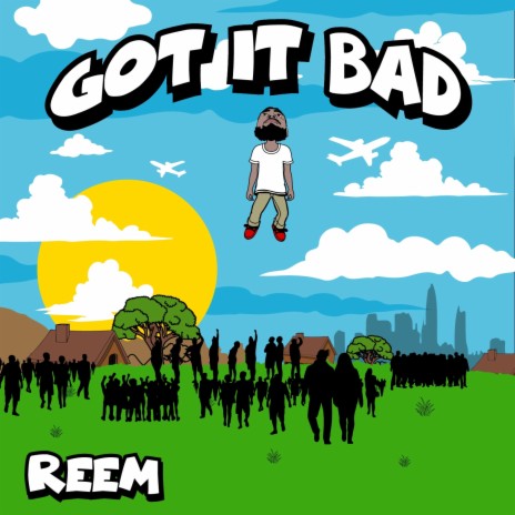 Got it bad | Boomplay Music