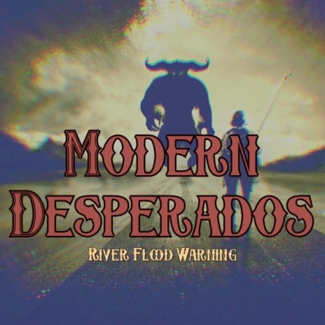 Modern Desperados | Boomplay Music