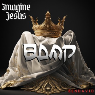 Imagine Jesus lyrics | Boomplay Music