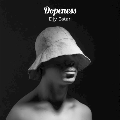 Dopeness | Boomplay Music