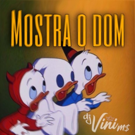 MOSTRA O DOM ft. MC OCAIT, DINIZ & MC BZIM | Boomplay Music