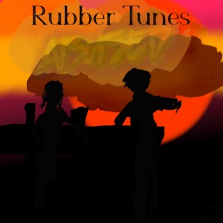 Rubber Tunes