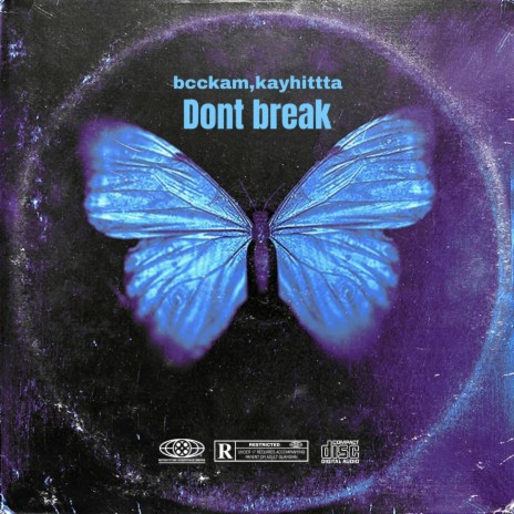 Dont break ft. Kay Hitta | Boomplay Music