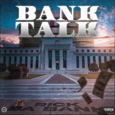 Bank Talk | Boomplay Music