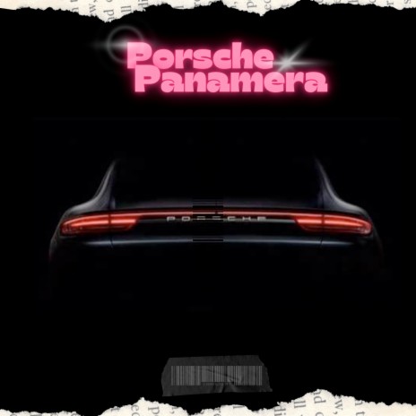 Porsche Panamera | Boomplay Music