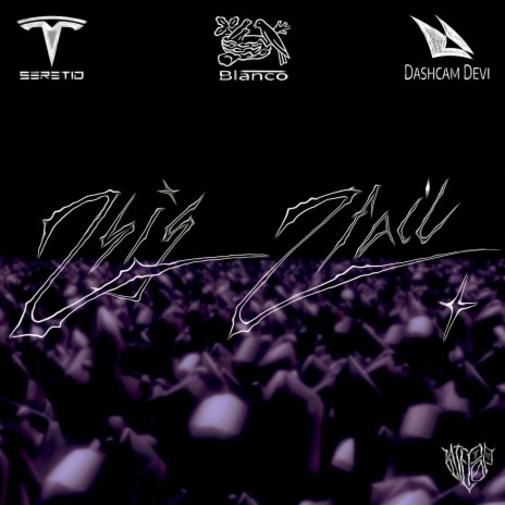 2big2fail ft. DASHCAM*DEVI, Blanco & SERETID | Boomplay Music