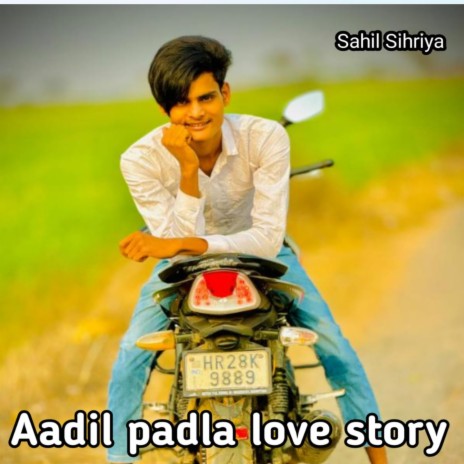 Aadil padla love story | Boomplay Music