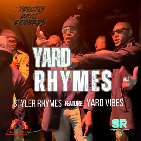 Yard Rhymes ft. Yard Vibez | Boomplay Music