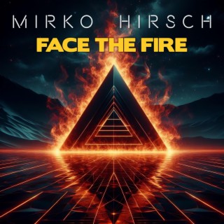 Face the Fire