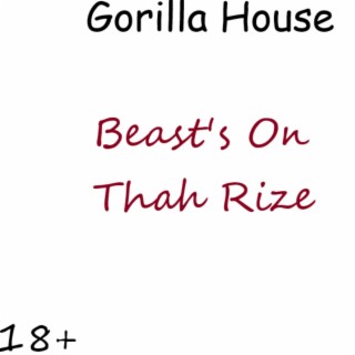 Beast On Thah Rize