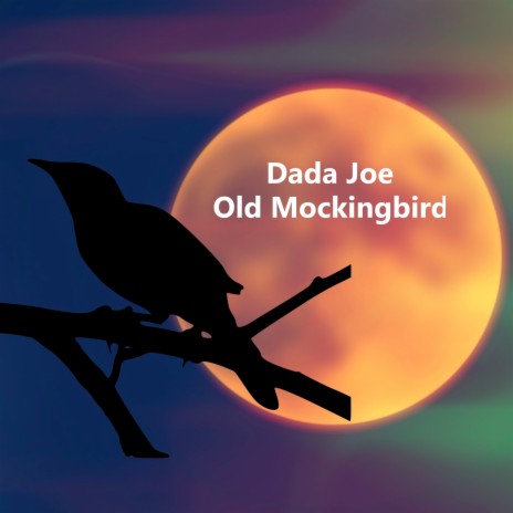 Old Mockingbird