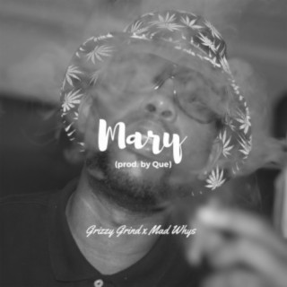 Mary (feat. Mad Whys)