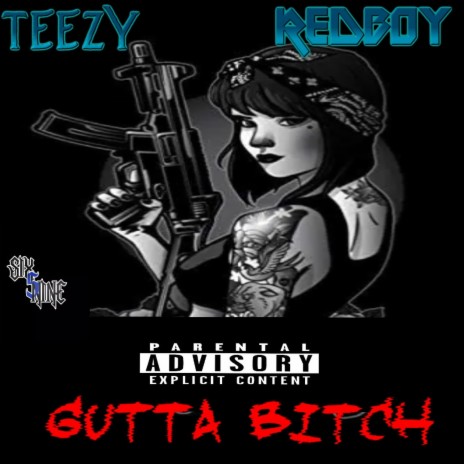 Gutta Bitch (Retired) ft. RedBoy