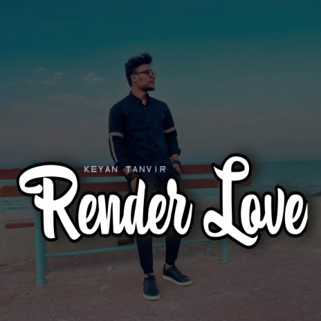 Render Love