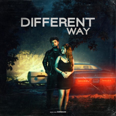 Different Way | Boomplay Music