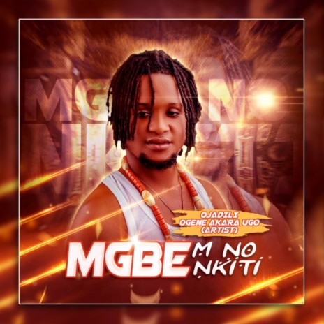 Mgbe'm No Nkiti | Boomplay Music