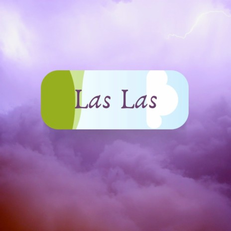 Las Las | Boomplay Music