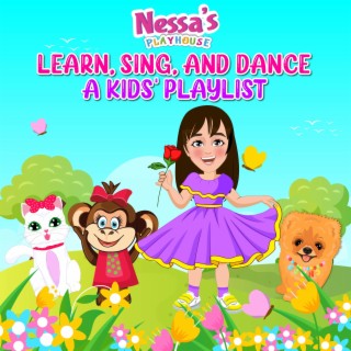 Learn, Sing & Dance: A Kids' PlayList