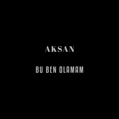 BU BEN OLAMAM | Boomplay Music