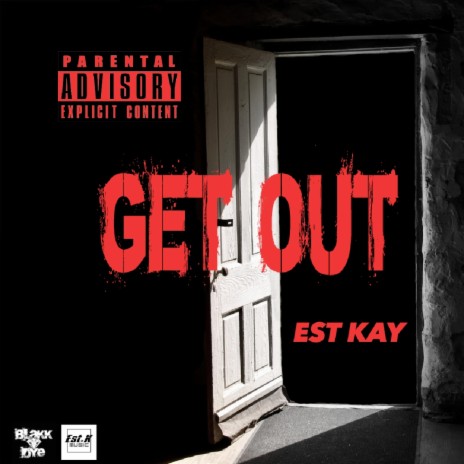 GET OUT | Boomplay Music