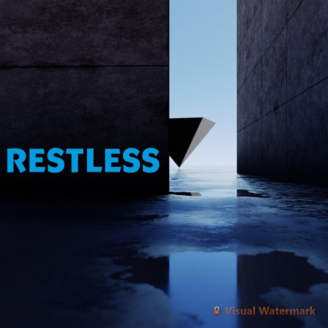 RESTLESS | Boomplay Music