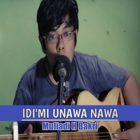 Idi'mi Unawa Nawa | Boomplay Music