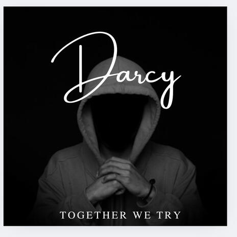 Together We Try (Radio Edit)