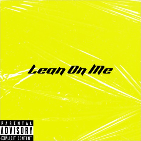 Lean On Me ft. Niko 2x | Boomplay Music