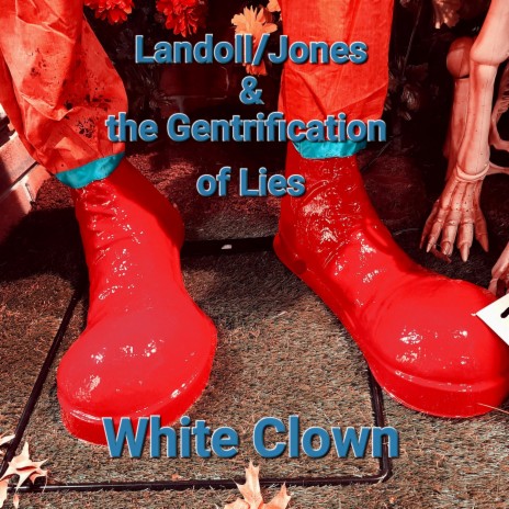 White Clown | Boomplay Music