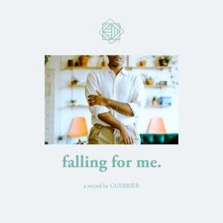 Falling for Me