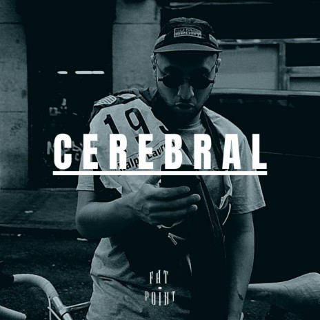 Cerebral | Boomplay Music