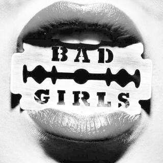 Bad Girls ft. Anastasia lyrics | Boomplay Music