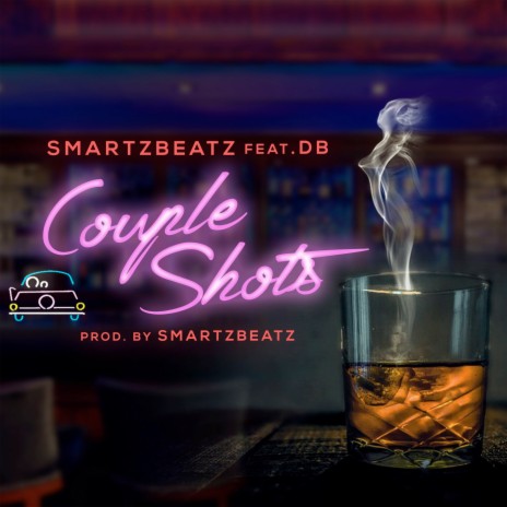 Couple Shots ft. DB | Boomplay Music