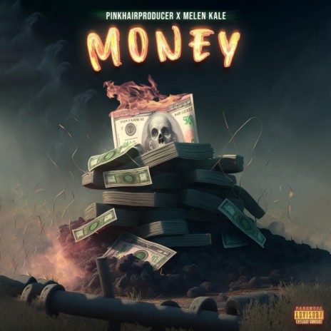 Money ft. Melen Kale | Boomplay Music