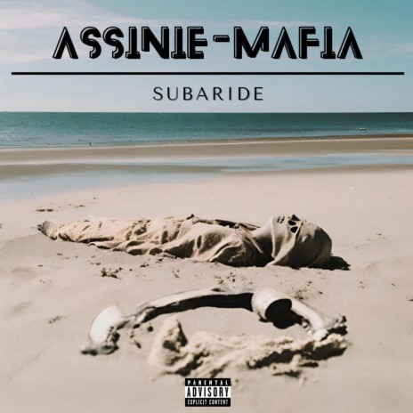 Assinie-Mafia | Boomplay Music