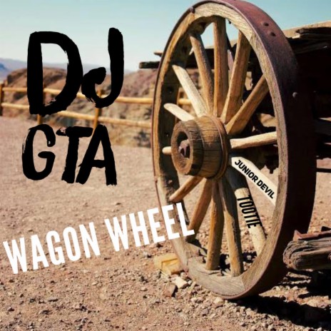 wagon wheel -up