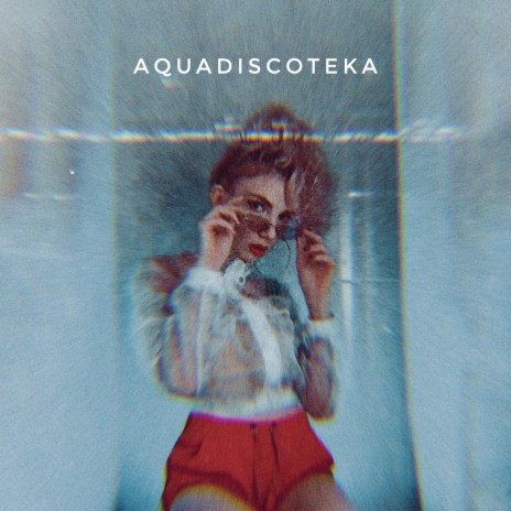 AquaDiscoteka ft. Tetiana Naburovych | Boomplay Music