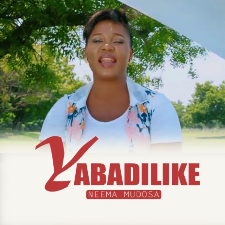 Yabadilike | Boomplay Music