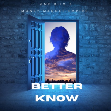 Better Know | Boomplay Music