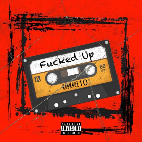 Fucked Up | Boomplay Music