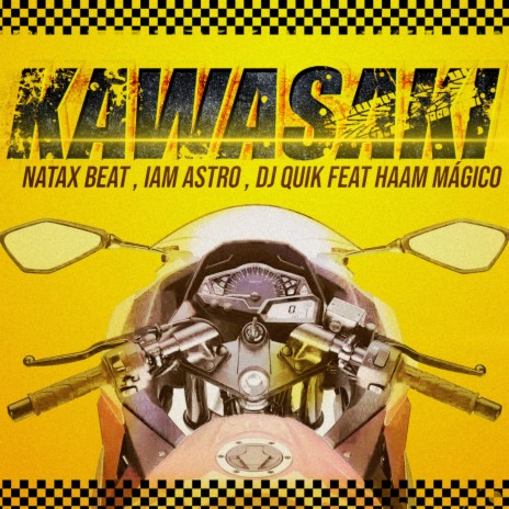 Kawasaki ft. Iam Astro, DJ Quik & Haam Mágico | Boomplay Music